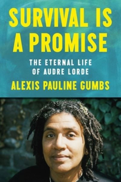 Cover for Alexis Pauline Gumbs · Survival Is a Promise (Book) (2024)