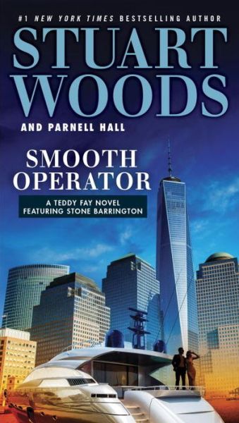 Cover for Stuart Woods · Smooth Operator - A Teddy Fay Novel (Bok) (2017)