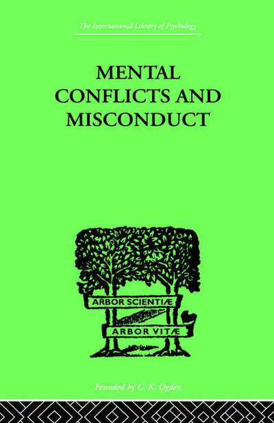 Cover for William Healy · Mental Conflicts And Misconduct (Hardcover Book) (1999)