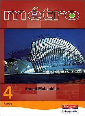 Cover for Anneli Mclachlan · Metro 4 Higher Student Book - Metro for Key Stage 4 (Paperback Book) (2001)