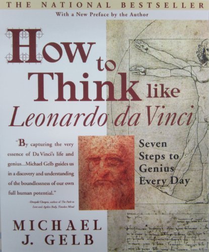Cover for Michael J. Gelb · How to Think Like Leonardo da Vinci: Seven Steps to Genius Every Day (Paperback Bog) [Revised edition] (2000)