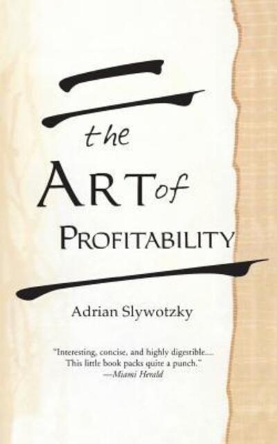 Cover for Adrian Slywotzky · The Art Of Profitability (Paperback Book) (2003)