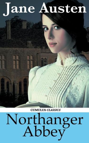 Cover for Jane Austen · Northanger Abbey (Cumulus Classics) (Paperback Book) (2015)