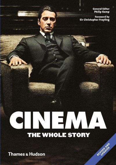 Cover for Christopher Frayling · Cinema: The Whole Story (Pocketbok) [Revised edition] (2019)