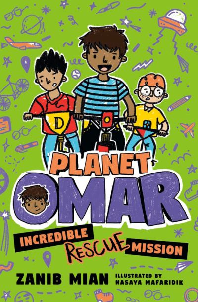 Cover for Zanib Mian · Planet Omar Incredible Rescue Mission (Hardcover Book) (2021)