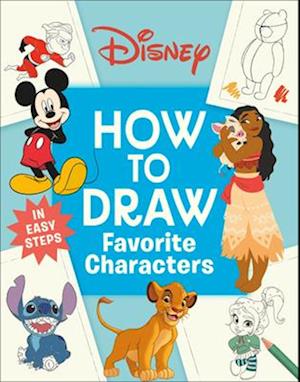 Cover for Dk · Disney How To Draw Favorite Characters (Bok) (2025)
