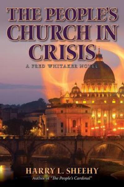 Cover for Harry L. Sheehy · The People's Church In Crisis (Paperback Book) (2016)