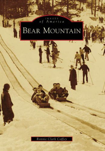 Cover for Ronnie Clark Coffey · Bear Mountain (Images of America: New York) (Paperback Book) (2008)