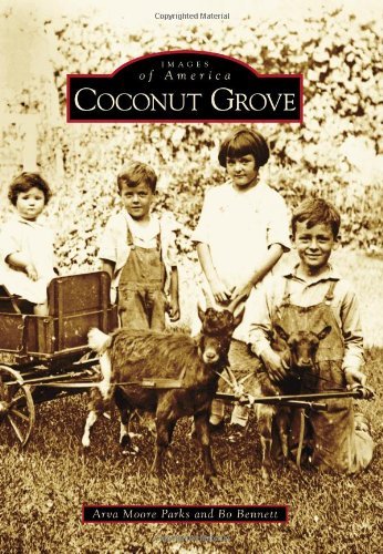 Cover for Bo Bennett · Coconut Grove (Images of America) (Images of America Series) (Paperback Bog) (2010)