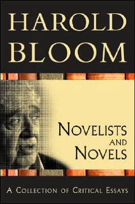 Cover for Harold Bloom · Novelists and Novels: A Collection of Critical Essays (Taschenbuch) (2007)