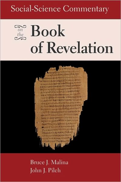Cover for Malina, Bruce J., STD · Social-Science Commentary on the Book of Revelation (Paperback Book) (2000)