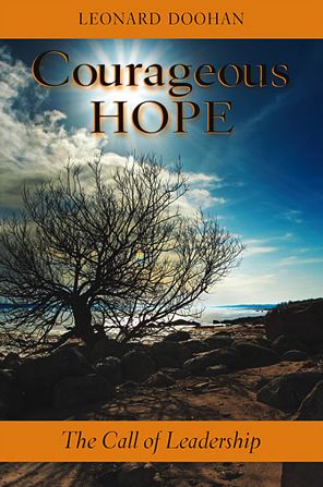 Cover for Leonard Doohan · Courageous Hope: The Call of Leadership (Paperback Book) (2011)