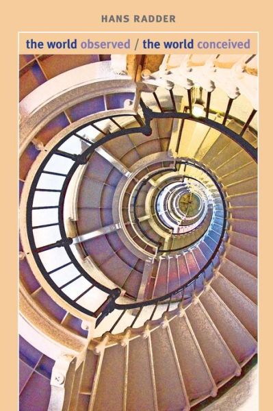 The World Observed / The World Conceived - Hans Radder - Books - University of Pittsburgh Press - 9780822962274 - May 7, 2012