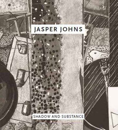 Cover for Iwona Blazwick · Jasper Johns: Shadow and Substance (Paperback Book) (2013)