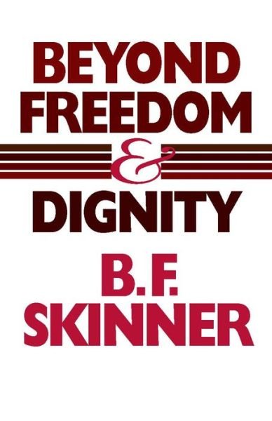Cover for B. F. Skinner · Beyond Freedom and Dignity - Hackett Classics (Taschenbuch) [Revised edition] (2002)