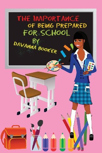 Cover for Davanna Booker · The Importance of Being Ready for School (Taschenbuch) [1st edition] (2014)
