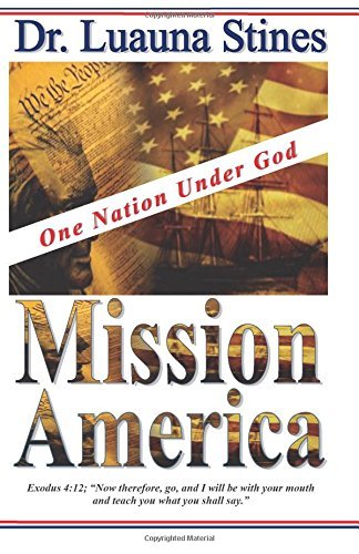 Cover for Luauna Stines · Mission America: Evangelism, Billy Graham, Woman Preacher (Paperback Book) (2013)