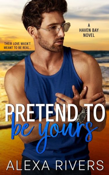 Cover for Ashlee Robinson · Pretend to Be Yours (Paperback Book) (2022)