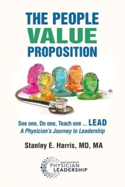 Cover for American Association for Physician Leadership · The People Value Proposition (Paperback Bog) (2022)