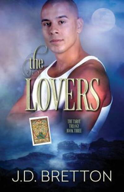Cover for J D Bretton · The Lovers (Paperback Book) (2018)