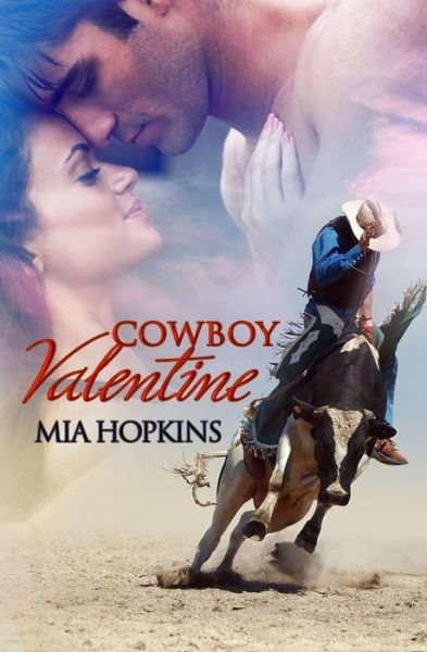 Cover for Mia Hopkins · Cowboy Valentine (Paperback Book) (2015)