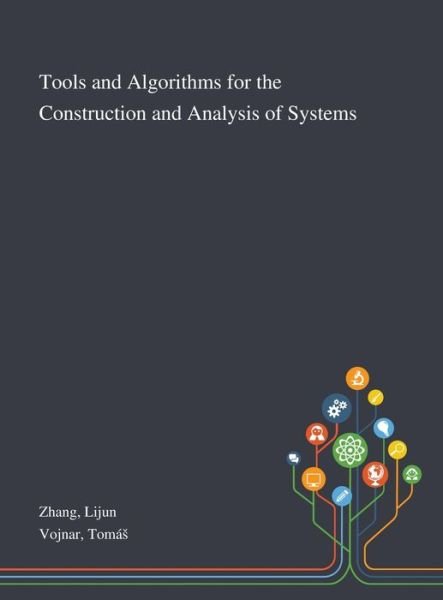Cover for Lijun Zhang · Tools and Algorithms for the Construction and Analysis of Systems (Innbunden bok) (2020)