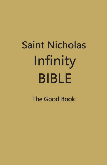 Cover for Contributing Editors · Saint Nicholas Infinity Bible (Dark Yellow Cover) (Paperback Book) (2021)