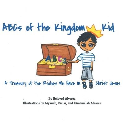 Cover for Beloved Alvarez · ABC's of the Kingdom Kid (Paperback Bog) (2019)