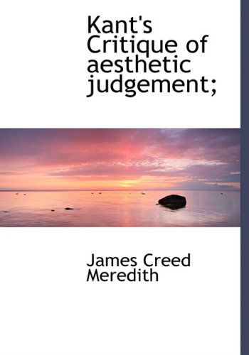 Cover for James Creed Meredith · Kant's Critique of Aesthetic Judgement; (Hardcover Book) (2010)