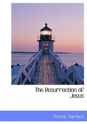 Cover for Thomas Sherlock · The Resurrection of Jesus (Gebundenes Buch) (2010)