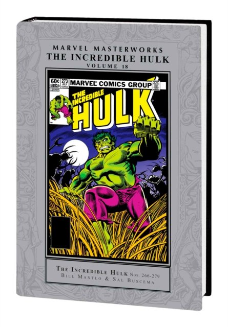 Cover for Bill Mantlo · Marvel Masterworks: The Incredible Hulk Vol. 18 (Gebundenes Buch) (2024)