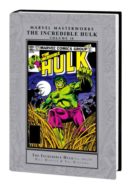 Cover for Bill Mantlo · Marvel Masterworks: The Incredible Hulk Vol. 18 (Inbunden Bok) (2024)