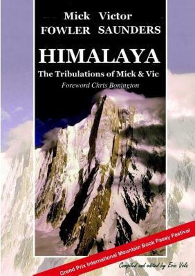 Cover for Mick Fowler · Himalaya - The Tribulations of Mick &amp; Vic (Paperback Book) (2017)