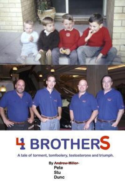 4 Brothers - Andrew Miller - Boeken - lulu.com - 9781329967274 - 13 maart 2016