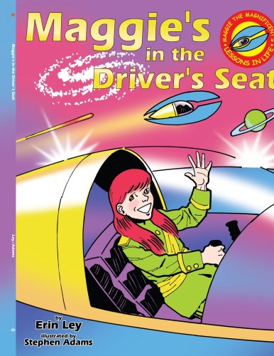 Cover for Erin Ley · Maggie's in the Driver's Seat (Paperback Book) (2005)