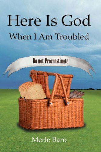 Cover for Merle Baro · Here is God when I Am Troubled (Hardcover Book) (2006)