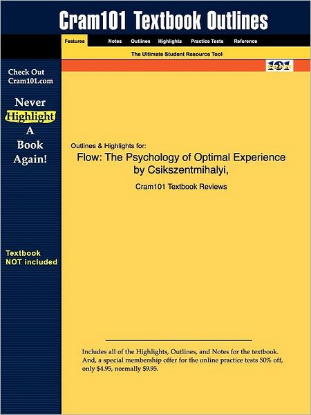 Cover for Mihaly Csikszentmihalyi · Studyguide for Flow: the Psychology of Optimal Experience by Csikszentmihalyi, Isbn 9780060920432 (Pocketbok) (2006)