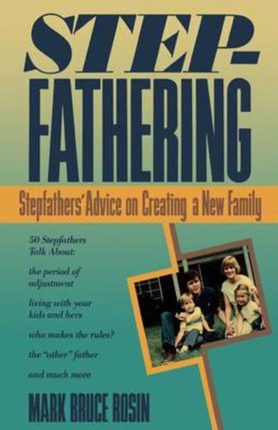 Cover for Mark Bruce Rosin · Stepfathering (Paperback Book) (2009)