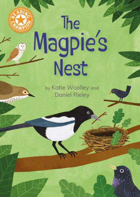 Cover for Franklin Watts · Reading Champion: The Magpie's Nest: Indpendent Reading Orange 6 - Reading Champion (Inbunden Bok) (2025)