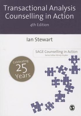Cover for Ian Stewart · Transactional Analysis Counselling in Action - Counselling in Action Series (Hardcover Book) [4 Revised edition] (2013)
