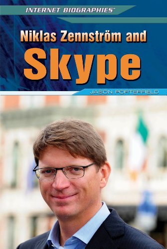 Cover for Jason Porterfield · Niklas Zennstrom and Skype (Internet Biographies) (Hardcover Book) (2013)