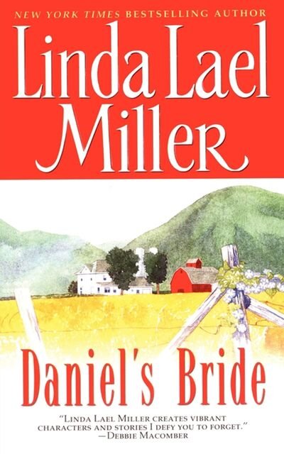 Cover for Linda Lael Miller · Daniel's Bride (Paperback Book) (2010)