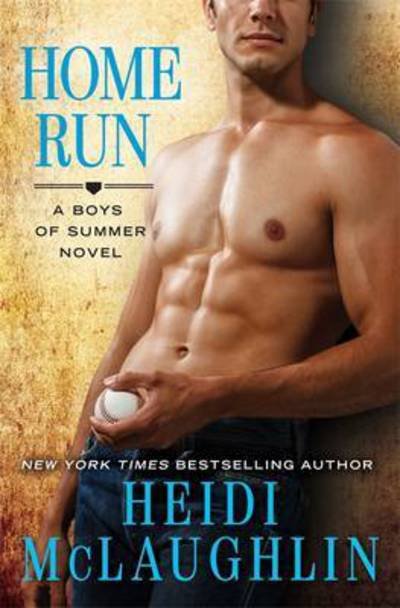 Cover for Heidi McLaughlin · Home Run - The Boys of Summer (Paperback Book) (2017)