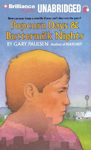 Cover for Gary Paulsen · Popcorn Days &amp; Buttermilk Nights (Hörbuch (CD)) [Unabridged edition] (2012)