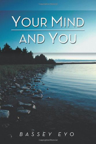 Cover for Bassey Eyo · Your Mind and You (Paperback Book) (2012)