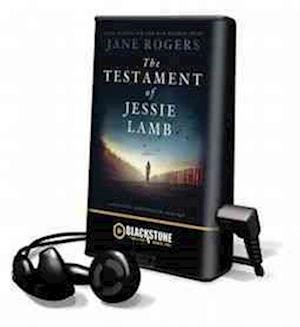 Cover for Jane Rogers · The Testament of Jessie Lamb (N/A) (2012)