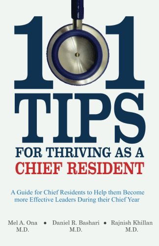 Cover for Rajnish Khillan · 101 Tips for Thriving As a Chief Resident (Paperback Book) (2012)