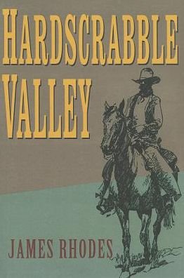 Cover for James Rhodes · Hardscrabble Valley (Paperback Book) (2013)