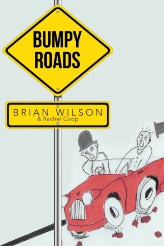 Cover for Brian Wilson · Bumpy Roads (Paperback Book) (2013)