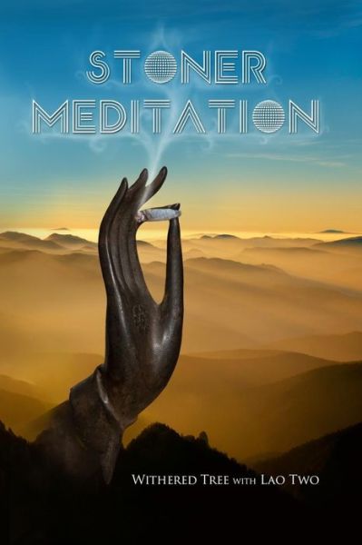 Cover for Withered Tree · Stoner Meditation (Paperback Book) (2013)